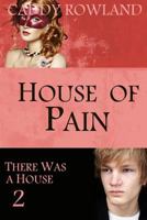 House of Pain 1497377080 Book Cover