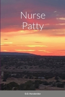 Nurse Patty 1716392330 Book Cover