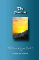 The Promise: The Essene Legacy: Book 1 0979126223 Book Cover