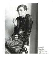 August Sander: Objective Romantic 1894518691 Book Cover