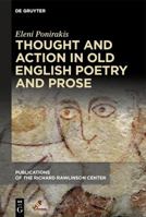 Thought and Action in Old English Poetry and Prose 1501514415 Book Cover