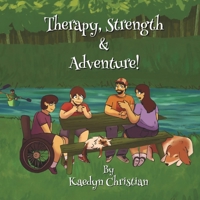 Therapy Strength & Adventure B0GM62FPTC Book Cover
