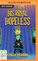 His Royal Hopeless 1867575450 Book Cover