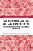 Csr Reporting and the Belt and Road Initiative: Implementation by Chinese Multinational Enterprises 1032298693 Book Cover