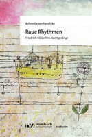 Raue Rhythmen: Friedrich Holderlins Nachtgesange 3968219619 Book Cover