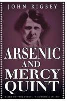 Arsenic and Mercy Quint 1540869245 Book Cover