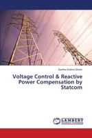 Voltage Control & Reactive Power Compensation by Statcom 3659288500 Book Cover
