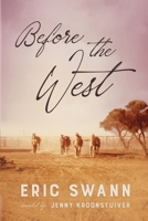 Before the West 1922703303 Book Cover