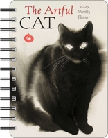 The Artful Cat 2025 Weekly Planner Calendar: Brush and Ink Watercolor Paintings by Endre Penovác 1524890812 Book Cover