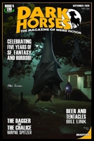Dark Horses: The Magazine of Weird Fiction No. 54: September 2026 B0HDK1KPY2 Book Cover