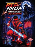 Red Ninja: The Midnight Reckoning B0HDWZXCKW Book Cover