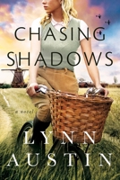 Chasing Shadows 1496437349 Book Cover