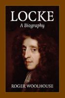 Locke: A Biography 0521748801 Book Cover