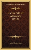On the Path of Adventure 1165543559 Book Cover