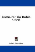 Britain for the British 1981636390 Book Cover