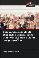 Coinvolgimento degli studenti dei primi anni di università nell'aula di design grafico (Italian Edition) 6207581229 Book Cover
