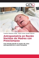 Antropometría en Recién Nacidos de Madres con Preeclampsia 6202116404 Book Cover