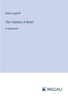 The Treasure; A Novel: in large print 3368339966 Book Cover