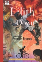 LILITH DOWN: Guion Cinematográfico (Spanish Edition) B085RNLC1Z Book Cover