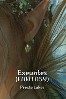 Exeuntes FANTASY) B0DPR3Y24X Book Cover