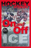 Hockey Stories On And Off The Ice 0740719033 Book Cover
