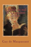 I, Boule de suif - II, La maison Tellier 1505454077 Book Cover