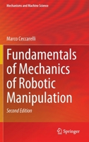 Fundamentals of Mechanics of Robotic Manipulation 3030908461 Book Cover