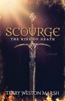 Scourge: The Kiss of Death 163195380X Book Cover