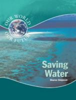 Saving Water 0791070166 Book Cover