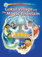 Gokul Village and The Magic Fountain (Gokul! Adventures Book 1) 0692917381 Book Cover