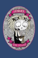 Lenore: Pink Bellies 1782761314 Book Cover
