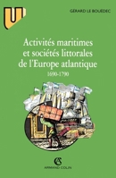 Activités maritimes et sociétés littorales de l'Europe atlantique (1690-1790) (French Edition) 220001743X Book Cover