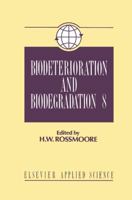 Biodeterioration and Biodegradation 1851666265 Book Cover