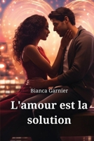 L'amour est la solution (French Edition) 9966880291 Book Cover