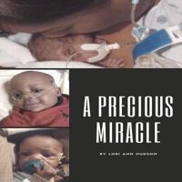 A Precious Miracle 1976258804 Book Cover