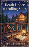 Death Under Falling Stars B0HD9K5516 Book Cover