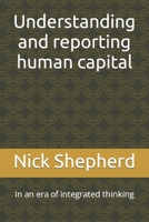 Understanding and reporting human capital 1777570387 Book Cover