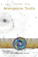 Anonymous Truth 1693525534 Book Cover