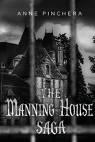 The Manning House Saga B0H334PBD4 Book Cover