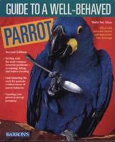 Guide to a Well-Behaved Parrot 0812049969 Book Cover