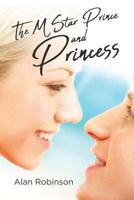 The M Star Prince and Princess 1642997099 Book Cover