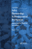 Safety Pharmacology in Pharmaceutical Development: Approval and Post Marketing Surveillance 0367381451 Book Cover