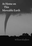 At Home on This Moveable Earth 080322768X Book Cover