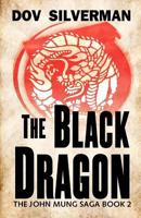 The Black Dragon 1540308553 Book Cover