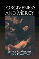 Forgiveness and Mercy 0521395674 Book Cover