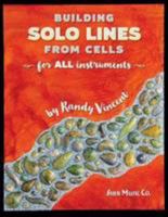 Building Solo Lines from Cells 1883217830 Book Cover