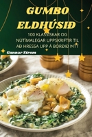 Gumbo Eldhúsið (Icelandic Edition) 1836875711 Book Cover