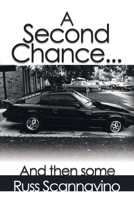 A Second Chance...And then some B0CRLYMJ77 Book Cover