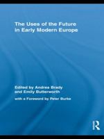 Renaissance Futures (Routledge Studies in Renaissance Literature and Culture) 041599540X Book Cover