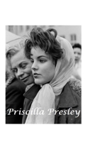 Priscilla Presley: The Untold Story 144767197X Book Cover